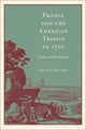 Book cover of: France and the American Tropics to 1700. By: Philip P. Boucher
