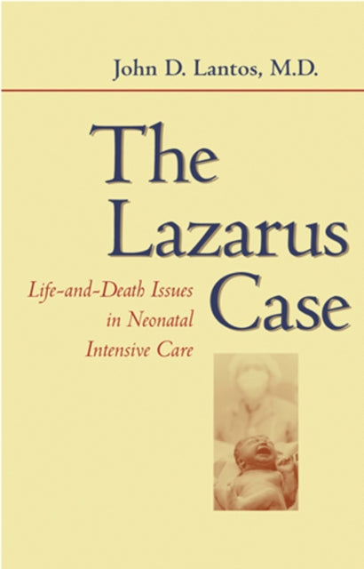 Book cover of: Lazarus Case. By: John D. Lantos