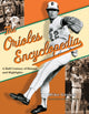 Book cover of: Orioles Encyclopedia. By: Mike Gesker