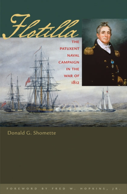 Book cover of: Flotilla. By: Donald Shomette