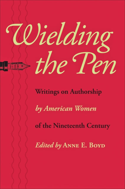 Book cover of: Wielding the Pen