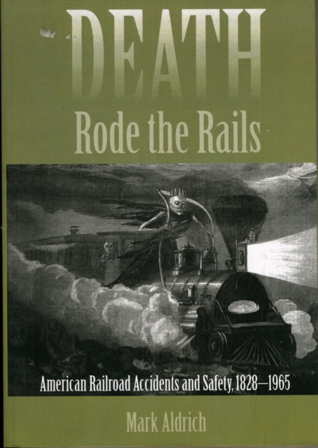 Book cover of: Death Rode the Rails. By: Mark Aldrich
