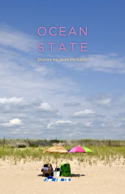 Book cover of: Ocean State. By: Jean McGarry