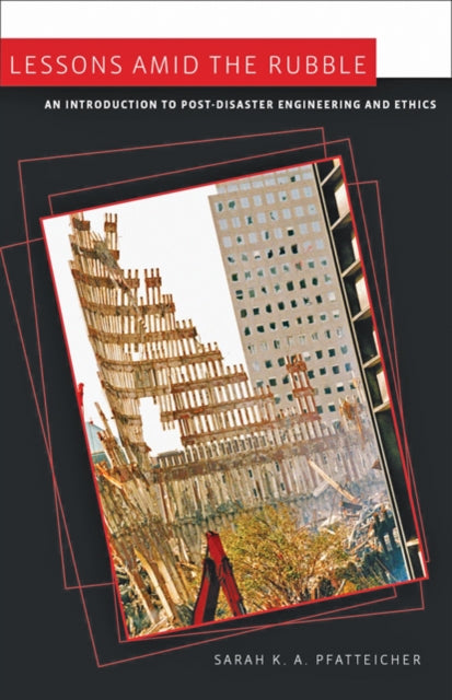 Book cover of: Lessons amid the Rubble. By: Sarah K. A. Pfatteicher