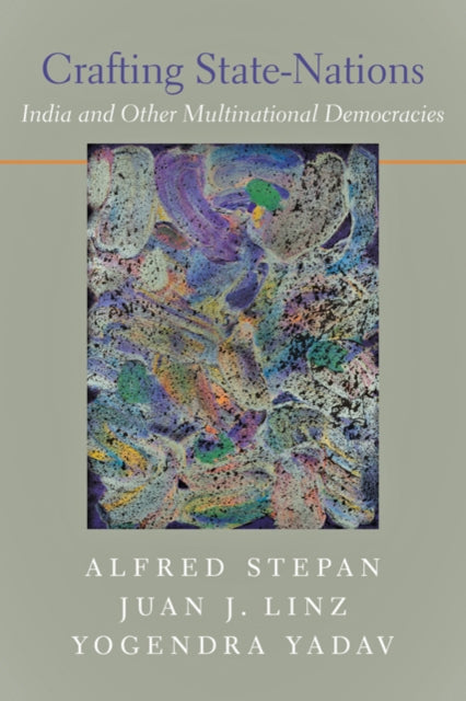 Book cover of: Crafting State-Nations. By: Alfred C. Stepan