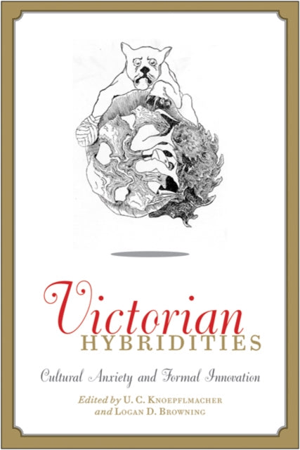 Book cover of: Victorian Hybridities. By: Knoepflmacher, U. C.