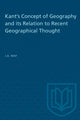 Book cover of: Kant's Concept of Geography and Its Relation to Recent Geographical Thought