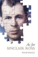 Book cover of: As for Sinclair Ross. By: David Stouck