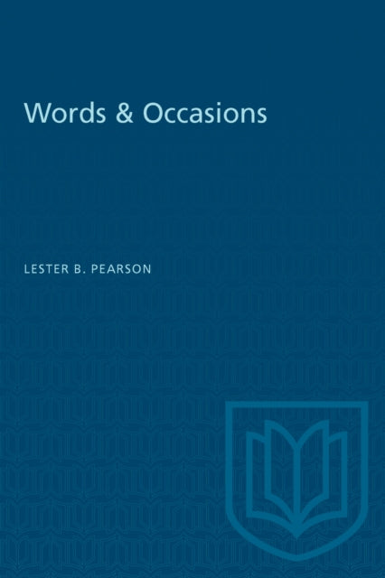 Book cover of: Words & Occasions. By: Lester B. Pearson
