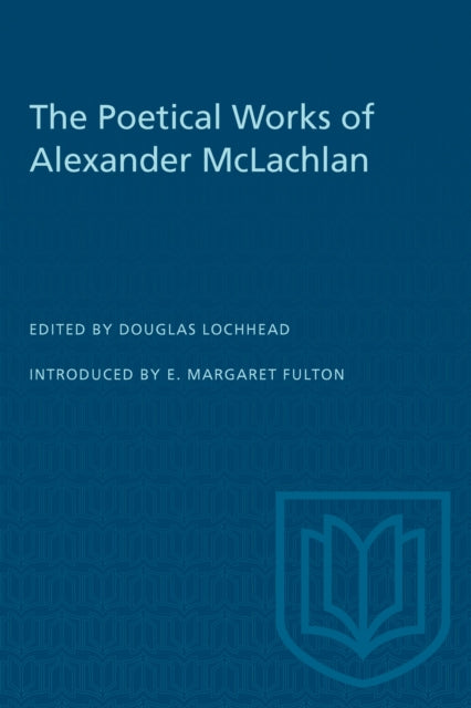 Book cover of: Poetical Works of Alexander McLachlan. By: Alexander McLachlan