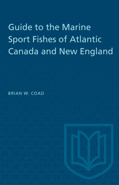 Book cover of: Guide to the Marine Sport Fishes of Atlantic Canada and New England