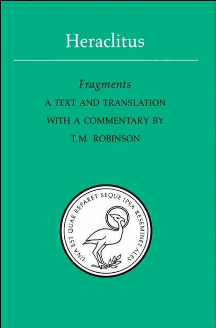 Book cover of: Heraclitus. By: T.M. Robinson