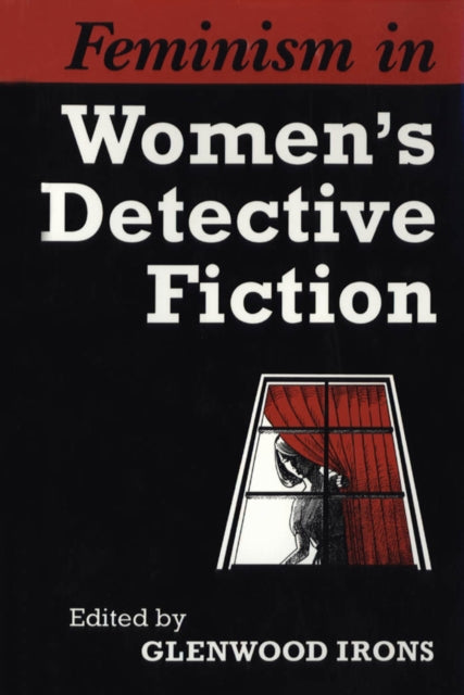 Book cover of: Feminism in Women's Detective Fiction
