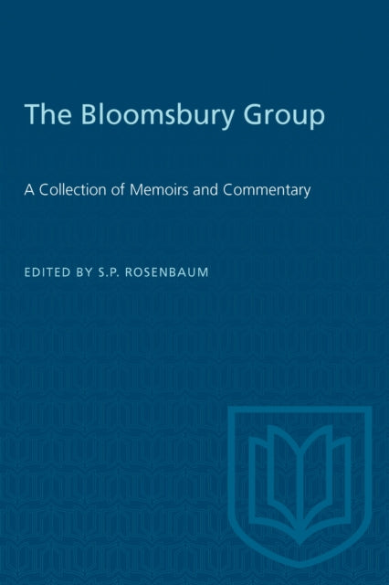 Book cover of: Bloomsbury Group. By: S.P. Rosenbaum