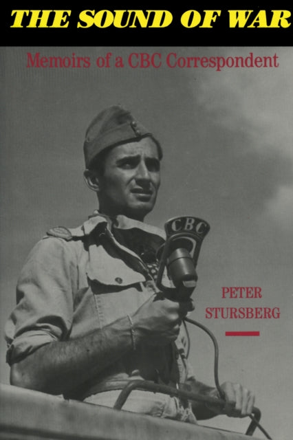 Book cover of: Sound of War. By: Peter Stursberg