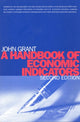 Book cover of: Handbook of Economic Indicators. By: John A.G. Grant