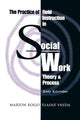Book cover of: Practice of Field Instruction in Social Work