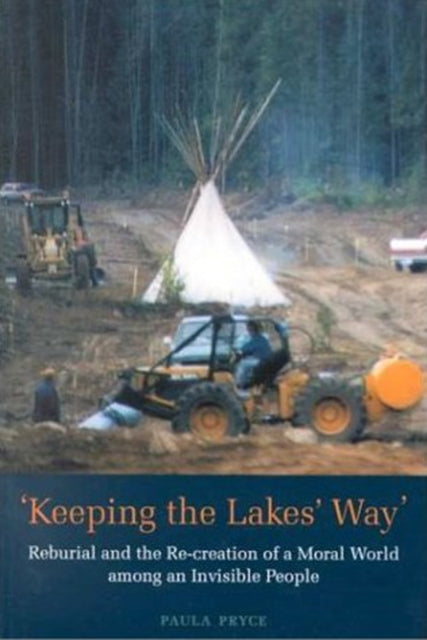 Book cover of: Keeping the Lakes' Way. By: Paula Pryce