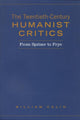 Book cover of: Twentieth-Century Humanist Critics. By: William Calin