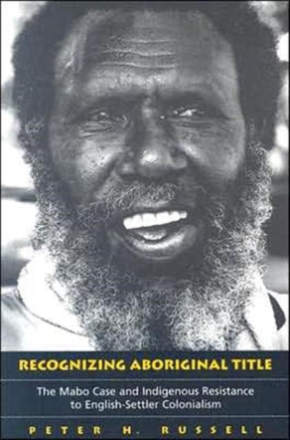 Book cover of: Recognizing Aboriginal Title. By: Peter H. Russell