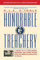 Book cover of: Honorable Treachery. By: G.J.A. O'Toole