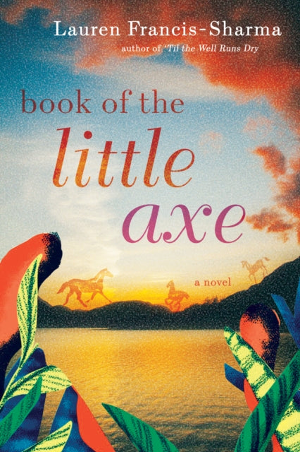 Book cover of: Book of the Little Axe. By: Lauren Francis-Sharma