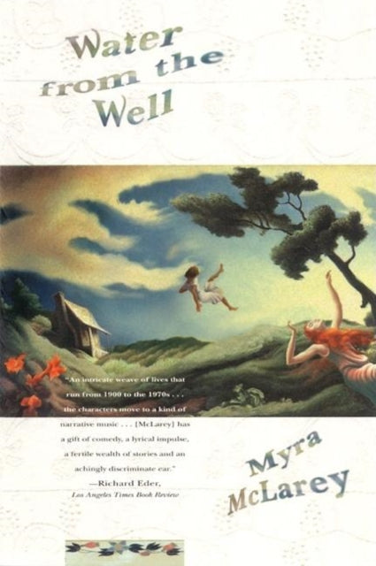 Book cover of: Water from the Well. By: Myra McLarey