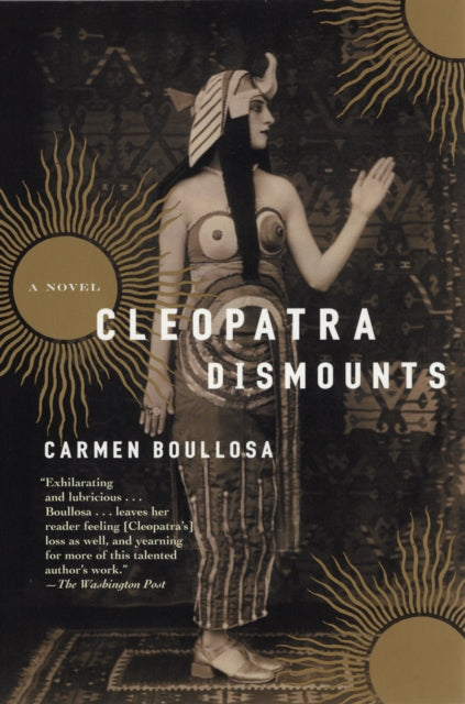 Book cover of: Cleopatra Dismounts. By: Carmen Boullosa