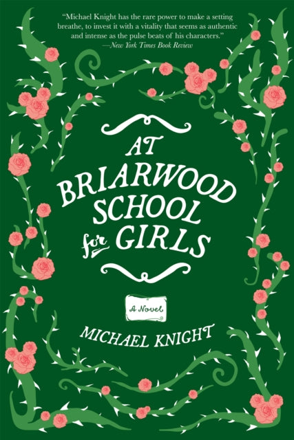 Book cover of: At Briarwood School for Girls. By: Michael Knight