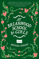 Book cover of: At Briarwood School for Girls. By: Michael Knight