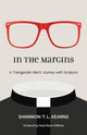 Book cover of: In the Margins. By: Shannon T. L. Kearns