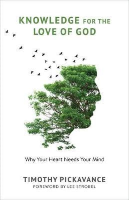 Book cover of: Knowledge for the Love of God. By: Timothy Pickavance