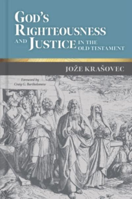 Book cover of: God's Righteousness and Justice in the Old Testament. By: Joze Krasovec