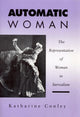 Book cover of: Automatic Woman. By: Katharine Conley