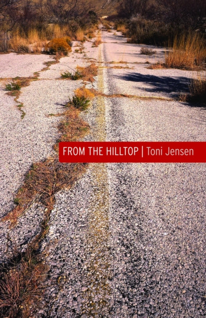 Book cover of: From the Hilltop. By: Toni Jensen
