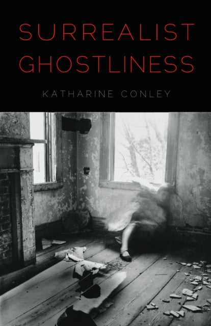 Book cover of: Surrealist Ghostliness