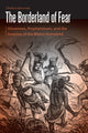 Book cover of: Borderland of Fear. By: Patrick Bottiger