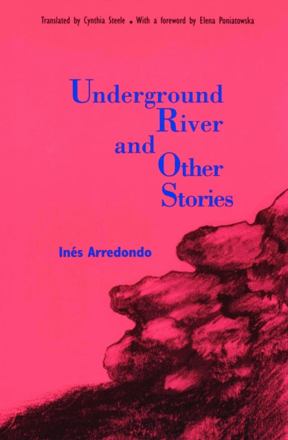 Book cover of: Underground River and Other Stories