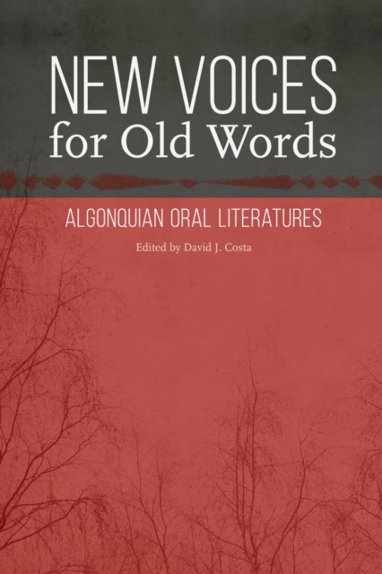 Book cover of: New Voices for Old Words. By: David J. Costa