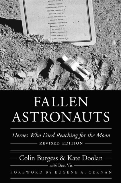 Book cover of: Fallen Astronauts. By: Colin Burgess