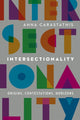 Book cover of: Intersectionality. By: Anna Carastathis