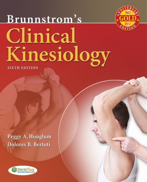 Book cover of: Brunnstrom's Clinical Kinesiology. By: Peggy A. Houglum