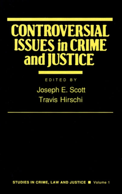 Book cover of: Controversial Issues in Crime and Justice