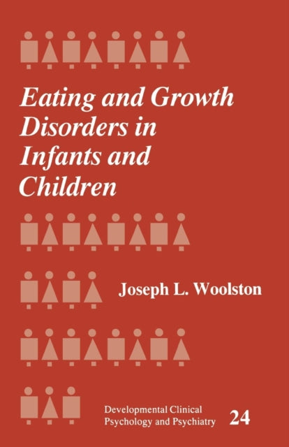 Book cover of: Eating and Growth Disorders in Infants and Children