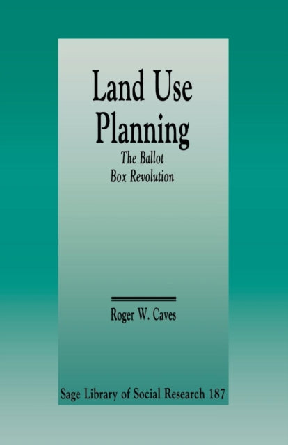 Book cover of: Land Use Planning. By: Roger W. Caves
