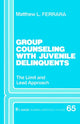 Book cover of: Group Counseling with Juvenile Delinquents
