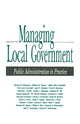Book cover of: Managing Local Government. By: Richard D. Bingham