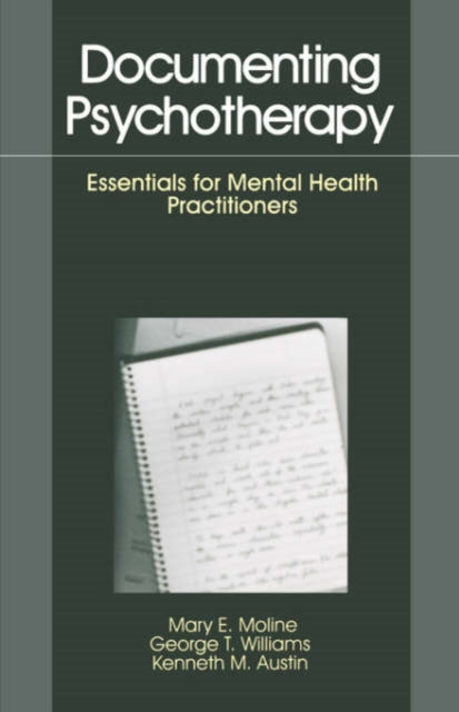 Book cover of: Documenting Psychotherapy. By: Mary E. Moline
