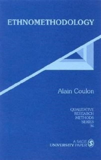Book cover of: Ethnomethodology. By: Alain Coulon