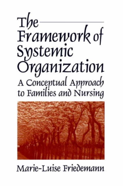 Book cover of: Framework of Systemic Organization